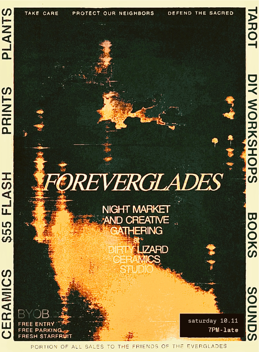 F O R E V E R GLADES ✨ second saturdays night market and creative gatherings (rain check for sept! :-( next up — oct 11)