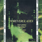 Promotional poster for 'Foreverglades' event with green leafy background